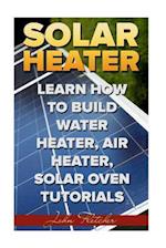 Solar Heater