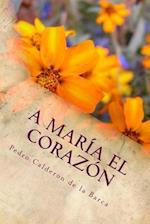 A María El Corazón