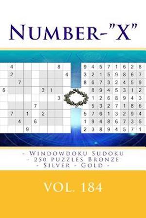 Number-X - Windowdoku Sudoku - 250 Puzzles Bronze - Silver - Gold - Vol. 184