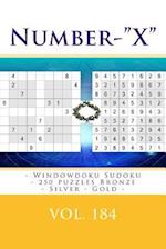 Number-X - Windowdoku Sudoku - 250 Puzzles Bronze - Silver - Gold - Vol. 184