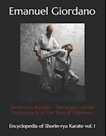 Shorin-ryu Karate (economic edition): The legacy of the bodyguards of the king of Okinawa 