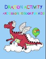 Dragon Activity and Coloring Book for Kids