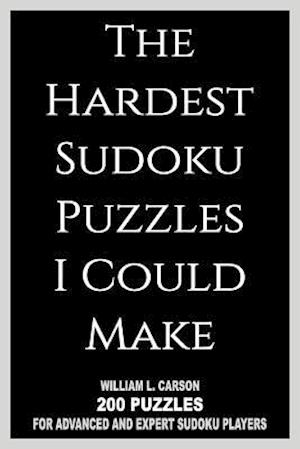 The Hardest Sudoku Puzzles I Could Make