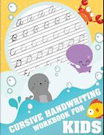 Cursive Handwriting Workbook for Kids