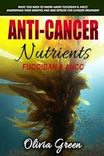 Anti-Cancer Nutrients