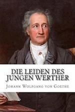 Die Leiden Des Jungen Werther