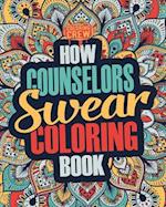 How Counselors Swear Coloring Book