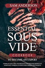 Essential Sous Vide Cookbook to Become an Expert