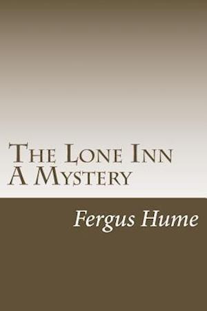 The Lone Inn a Mystery