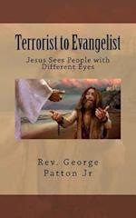 Terrorist to Evangelist