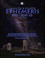 Galactic & Ecliptic Ephemeris 2050 - 2100 Ad