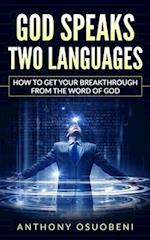 God Speaks Two Languages