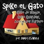 Spike El Gato