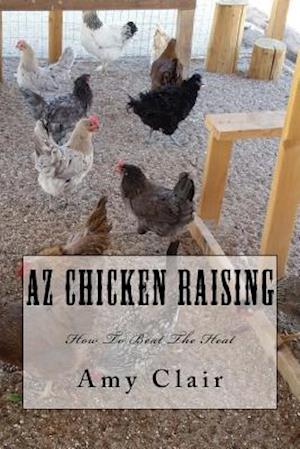 AZ Chicken Raising