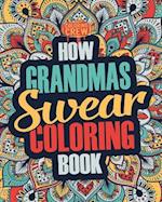 How Grandmas Swear Coloring Book