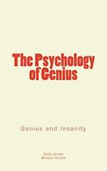 The Psychology of Genius