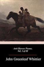 Anti-Slavery Poems, Vol. I of III