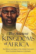 The Ancient Kingdoms of Africa