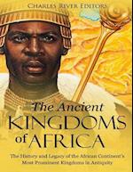 The Ancient Kingdoms of Africa