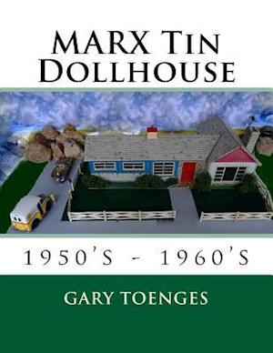 Marx Tin Dollhouse