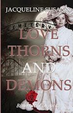 Love Thorns and Demons