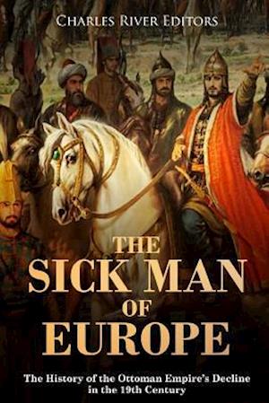 The Sick Man of Europe