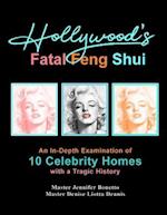 Hollywood's Fatal Feng Shui