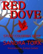 Red Dove Story Coloring Book