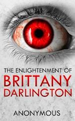 The Enlightenment of Brittany Darlington