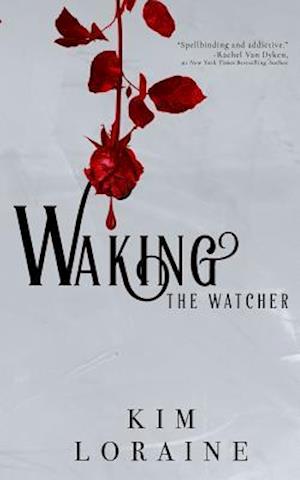 Waking the Watcher