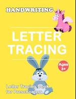 Letter Tracing Book for Preschoolers