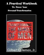 Transforming the Minds of Men Workbook