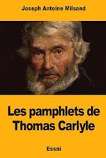 Les Pamphlets de Thomas Carlyle