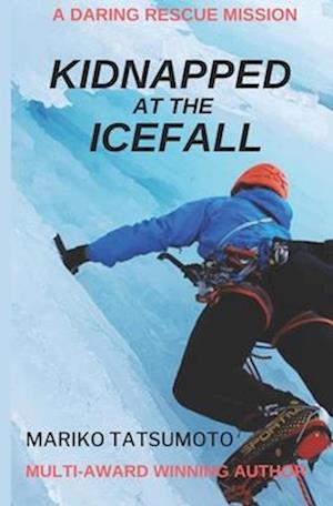 Kidnapped at the Icefall