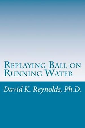 Replaying Ball on Running Water