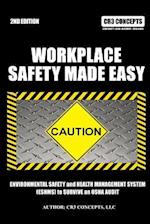 Workplace Safety Made Easy