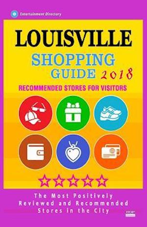 Louisville Shopping Guide 2018