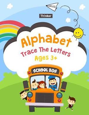 Alphabet Trace the Letters Ages 3+