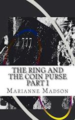 The Ring and the Coin Purse