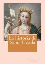 La Historia de Santa Ursula