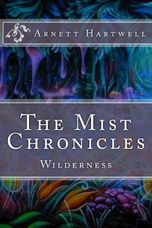 The Mist Chronicles