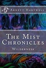 The Mist Chronicles