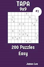 Tapa Puzzles 9x9 - Easy 200 Vol. 1