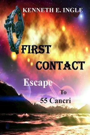 First Contact Escape to 55 Cancri