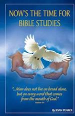 Now Is the Time for Bible Studies