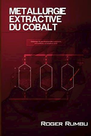 Metallurgie Extractive Du Cobalt - 3eme Ed