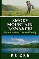 Smoky Mountain Romances: Four Stories of Love and Family 