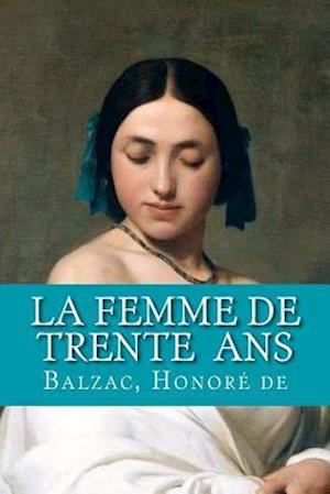 La Femme de Trente ANS