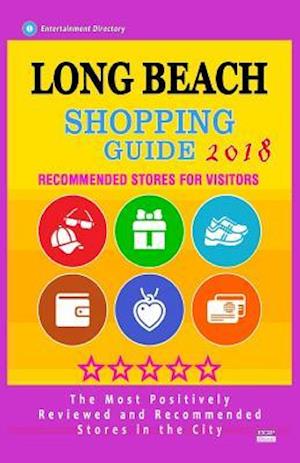 Long Beach Shopping Guide 2018