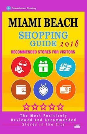 Miami Beach Shopping Guide 2018